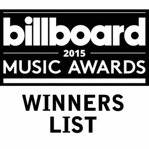 Billboard Music Awards 2015 Complete Winners List