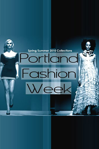 Portland Fashion Week 2010, Spring/Summer Fashion Collections