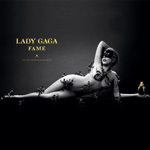 â€œFameâ€ By Lady Gaga